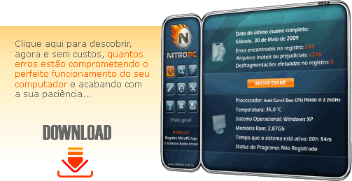 Clique aqui para descobrir, agora e sem custos, quantos erros estão comprometendo o perfeito funcionamento do seu computador e acabando com a sua paciência... Download